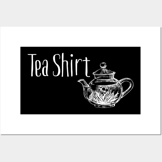 Tea Shirt pun in Black Wall Art by LittleBean